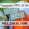 Тадарайз ПРО 20 Мг 29